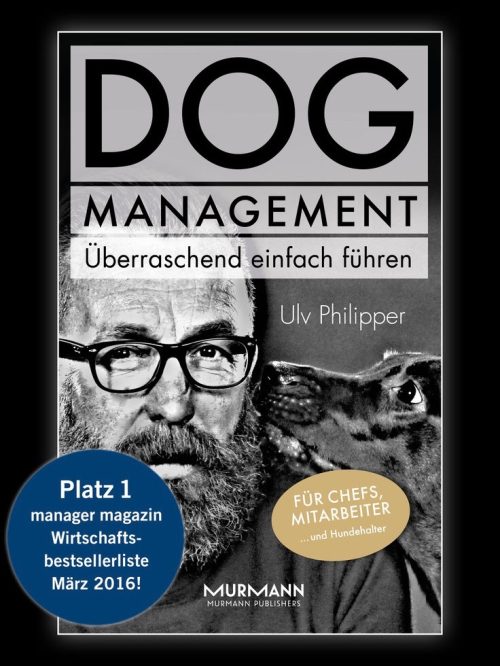 Ulv Philipper Buch Dog Management - Überraschend einfach führen